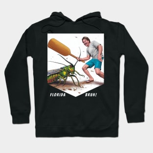 Florida Lubber Bruh! T-Shirt Hoodie